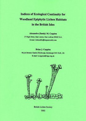 Indices of Ecological Continuity for Woodland Epiphytic Lichen Habitats in the British Isles