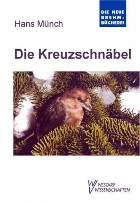 Die Kreuzschnäbel