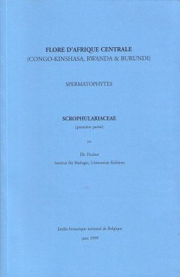 Flore d'Afrique Centrale: Spermatophytes, Scrophulariaceae (Part 1)