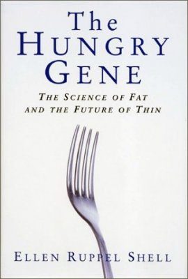 The Hungry Gene