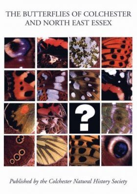 The Butterflies of Colchester and North East Essex