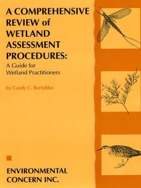 A Comprehensive Review of Wetland Assessment Procedures