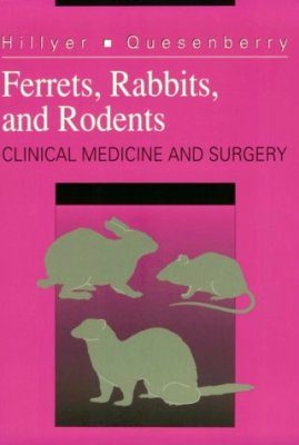 Ferrets, Rabbits and Rodents