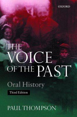 Voice of the Past: Oral History