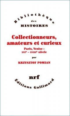 Collectionneurs, Amateurs and Curieux