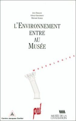 L'Environnement Entre au Musée