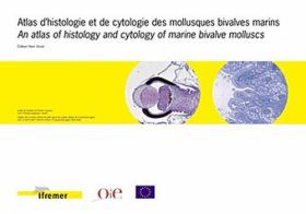 An Atlas of Histology and Cytology of Marine Bivalve Molluscs