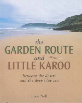 The Garden Route and Little Karoo