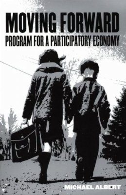 Moving Forward: Programme for a Participatory Democracy