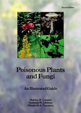 Poisonous Plants and Fungi