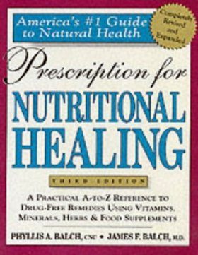 Prescription for Nutritional Healing