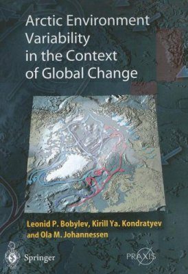 Arctic Environment Variability in the Context of Global Change