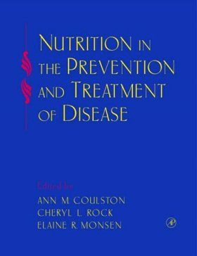 Nutrition in the Prevention and Treatment of Disease