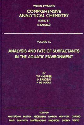 Analysis and Fate of Surfactants in the Aquatic Environment