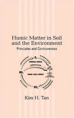 Humic Matter in Soil and the Environment