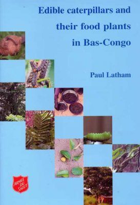 Edible Caterpillars and their Food Plants in Bas-Congo
