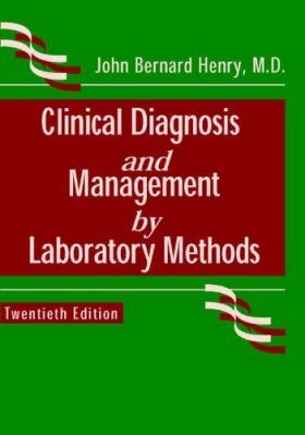 Clinical Diagnosis and Management by Laboratory Methods