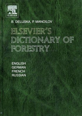 Elsevier's Dictionary of Forestry