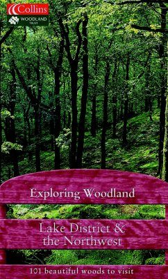 Collins Exploring Woodland: Lake District and the Northwest