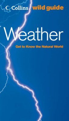 Collins Wild Guide: Weather