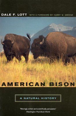 American Bison: A Natural History