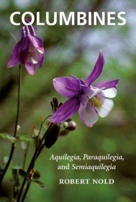 Columbines: Aquilegia, Paraquilegia and Semiaquilegia