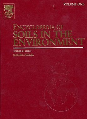 Encyclopedia of Soils in the Environment (4-Volume Set)