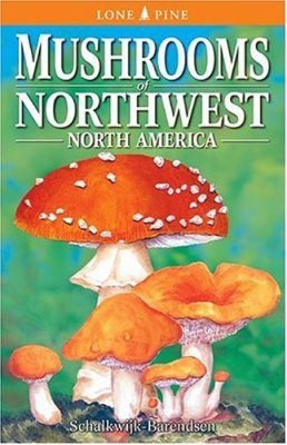 Mushrooms of Northwest North America