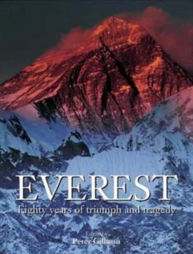 Everest: Eighty Years of Triumph and Tragedy