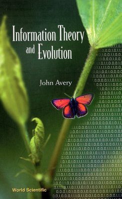 Information Theory and Evolution
