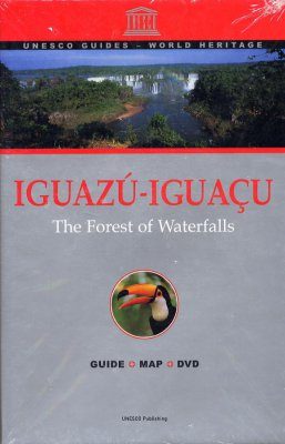 Iguazu-Iguaçu: The Forest of Waterfalls