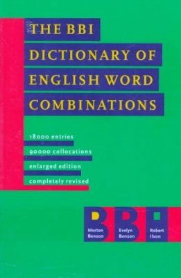 The BBI Dictionary of English Word Combinations