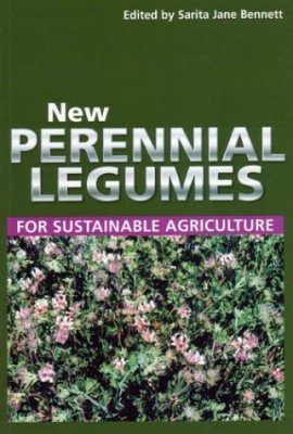 New Perennial Legumes for Sustainable Agriculture
