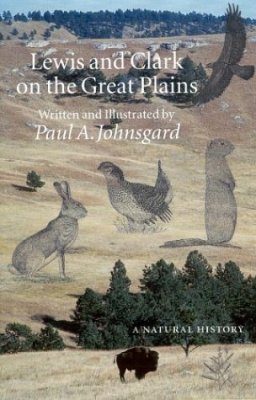 Lewis and Clark on the Great Plains