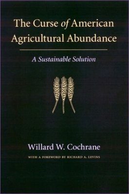 The Curse of American Agricultural Abundance