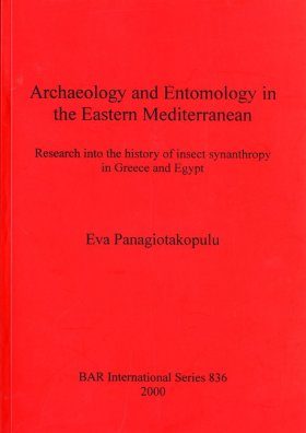 Archaeology and Entomology in the Eastern Mediterranean