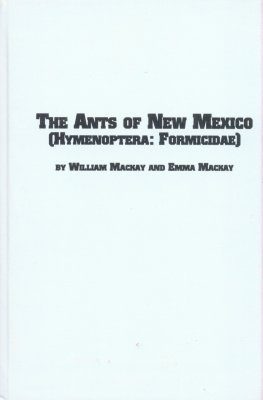 The Ants of New Mexico (Hymenoptera: Formicidae)