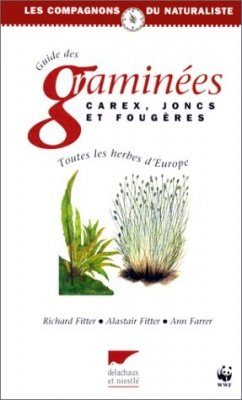 Guide des Graminées, Carex, Joncs et Fougères