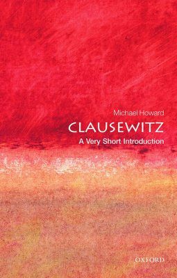 Clausewitz: A Very Short Introduction