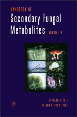 Handbook of Secondary Fungal Metabolites (3-Volume Set)