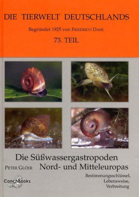 Die Susswassergastropoden Nord- und Mitteleuropas