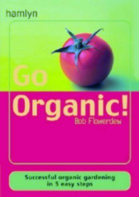Go Organic!