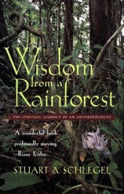 Wisdom from a Rainforest