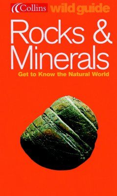 Collins Wild Guide: Rocks and Minerals