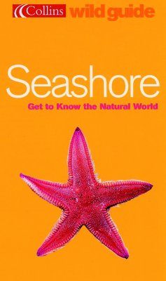 Collins Wild Guide: Seashore