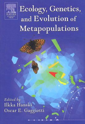 Ecology, Genetics and Evolution of Metapopulations