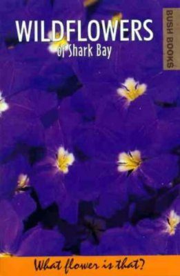Wildflowers of Shark Bay