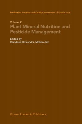 Plant Mineral Nutrition and Pesticide Management