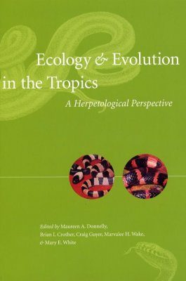 Ecology and Evolution in the Tropics