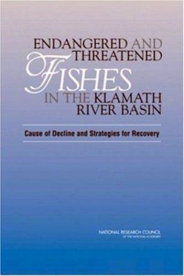 Endangered and Threatened Fishes in the Klamath River Basin